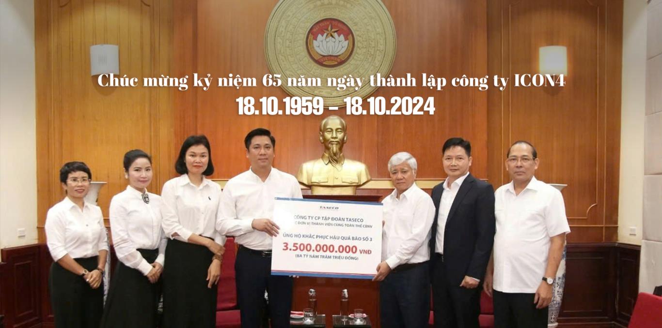 Chúc mừng kỷ niệm 65 năm ngày thành lập công ty ICON4  18.10.1959 - 18.10.2024